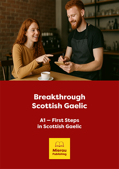 This is an image of the title Breakthrough Scottish Gaelic level A1